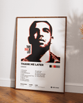 Thank me later poster