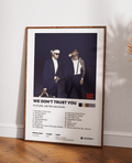 We don't trust you poster